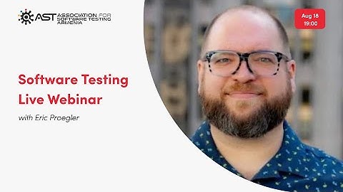Webinar: Software Testing with Eric Proegler