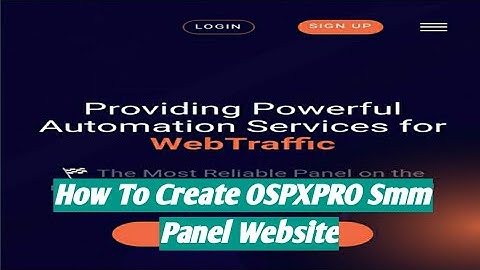 How to create OSPXPRO smm panel website || OSPXPRO smm panel website kaise banaye