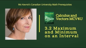 Calculus 3.2 Maximum and Minimum on an Interval