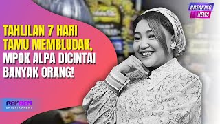 Download Lagu TAHLILAN 7 HARI TAMU MEMBLUDAK, AJI DARMAJI : MPOK ALPA DICINTAI BANYAK ORANG❗️ MP3 Download Lagu TAHLILAN 7 HARI TAMU MEMBLUDAK, AJI DARMAJI : MPOK ALPA DICINTAI BANYAK ORANG❗️ MP3