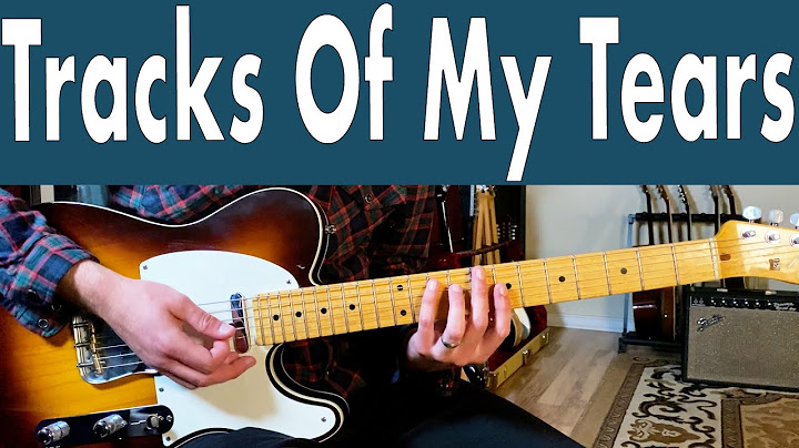 The Tracks of My Tears Guitar version - Guitar performance video thumbnail