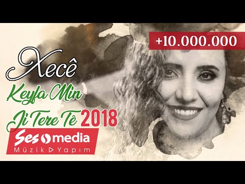 Xecê - Keyfa Min Ji Tere Tê [Official Audio | © SesMedia]