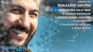 İbrahim Sevim - Senden Sonra Resimi