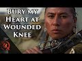 Bury my Heart at Wounded Knee | Based on a True Story