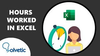 HOURS WORKED in EXCEL 🗓
