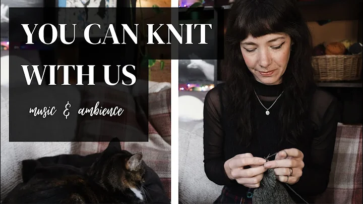 Knit with us | Knit for 30 minutes w/ Audrey  & me...