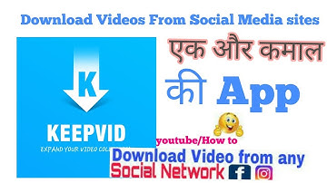 KeepVid App Download Any Video From Any Website | Download Any Video from Android