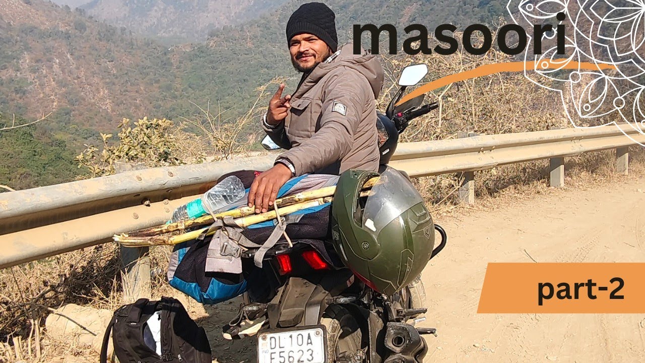 Masoori part||2|| exploring kempty fall yamuna bridge 