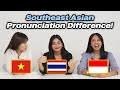 Southeast Asia Pronunciation Differences!! Thailand, Vietnam, Indonesia  Part 2!!