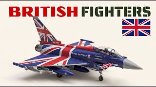 British Fighter Aircraft Evolution: From Sopwith Camel to Spitfire, Harrier, Typhoon & F-35