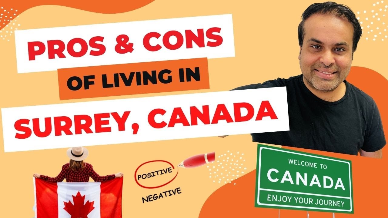 Pros and Cons of Living in Surrey Is Surrey Expensive? Life in