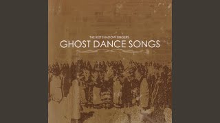 Ghost Dance Song