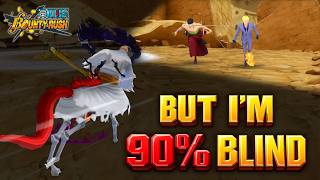 One Piece Bounty Rush But I'm 90% Blind