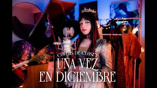 Una Vez En Diciembre - Cover Any Cemar Covers De Closet El Ultimo Cover