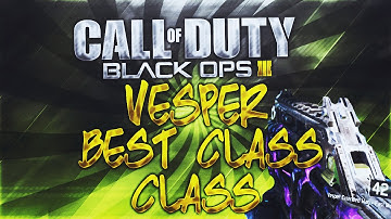 Black Ops 3: "BEST VESPER CLASS SETUP!" "BEST CLASS TO DOMINATE!!" (BO3 Class Setups)