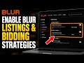 How to enable Blur marketplace listing and bidding strategies - Step By Step