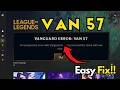 Vanguard error VAN 57 League of legends fix