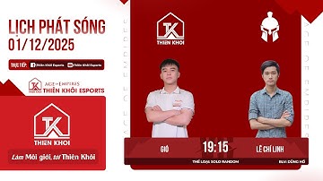 Trực Tiếp | Thiên Khôi_Gió vs Lê Chí Linh | Solo Random | BLV: Dũng Hổ | 01/12/2025