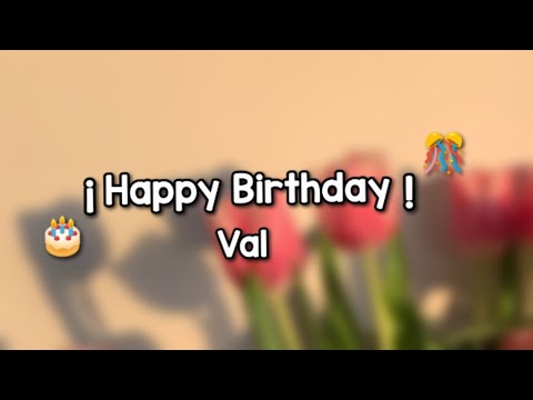 ¡Feliz Cumpleaños @Smiley_Val !💗🎂