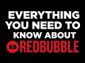 Everything you NEED to know about Redbubble (is it worth it?)