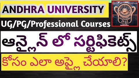 Ultimate Guide:Applying for Certificates from Andhra University|How to apply Certificates in online