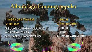 FULL ALBUM LAGU LAMPUNG POPULER 2024