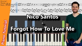 Video thumbnail of "Nico Santos - Forgot How To Love Me | Piano Tutorial | German"