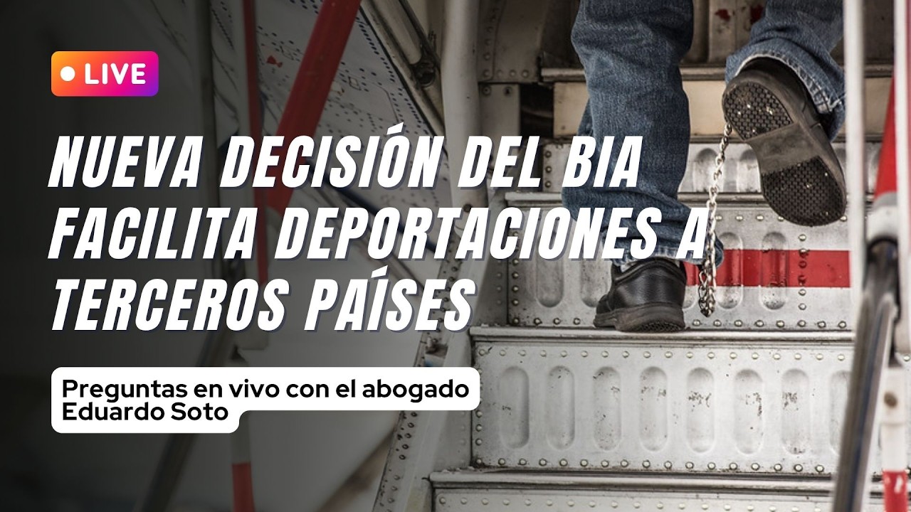 Nueva decisión del BIA facilita deportaciones a terceros países