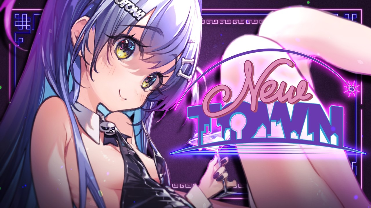 〖 NEWTOWN 〗新たな街に、うみんぐ、襲来。の巻〖 ぶいすぽっ！ / 夜乃くろむ 〗