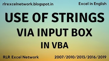 338* Learn VBA - Use of Strings via Input box in VBA Part-14 {English}