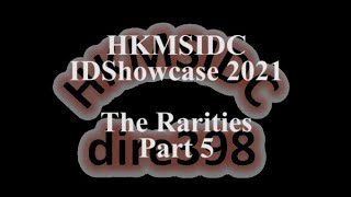 IDShowcase 2021 - The Rarities Part 5