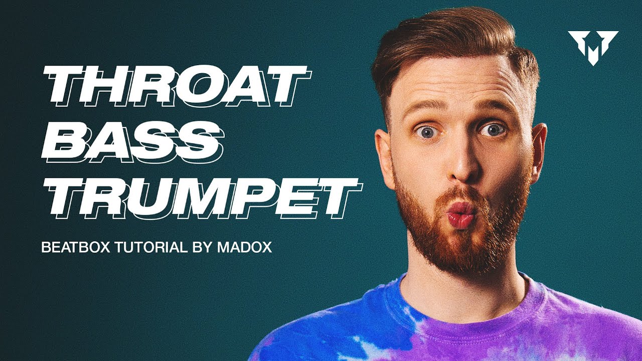 THROAT BASS TRUMPET Beatbox Tutorial by Madox YouTube