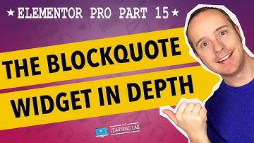 Elementor Pro Part 15 - Elementor Blockquote Widget