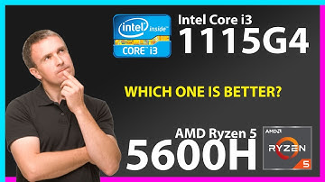 INTEL Core i3 1115G4 vs AMD Ryzen 5 5600H Technical Comparison