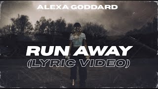 Watch Alexa Goddard Run Away video