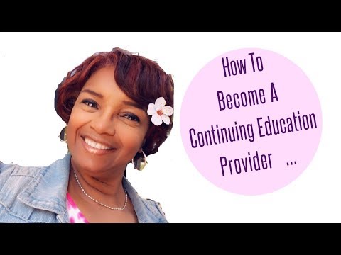 Video: How To Write A Continuing Education Program