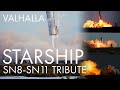 Valhalla: All Original SpaceX Starship Flight Footage SN8-SN11 - 4K