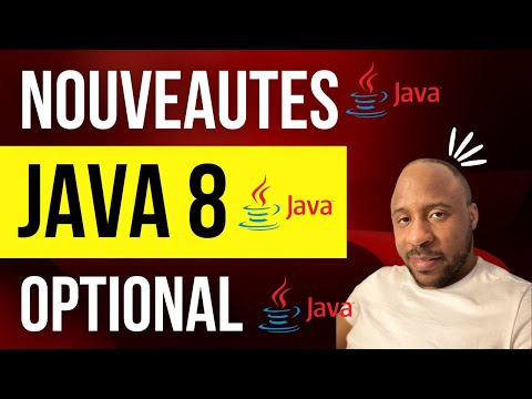 Nouveautés Java 8 : Optional (3 façons d'éviter les NullCheck ❌ if(VAR != null) )