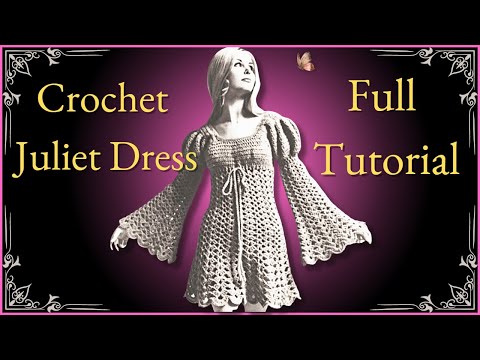 How To Crochet The 1969 Juliet Dress! | Just Vintage Crochet - YouTube
