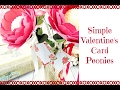 Valentine's Day Paper Peony with Mini Cards