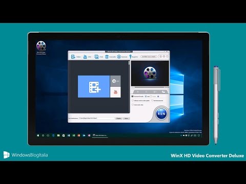 WinX HD Video Converter Deluxe, il miglior software per convertire i video