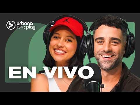 EN VIVO | Todo Pasa en URBANA PLAY: Matías Martin, Clemente Cancela, Emilse Pizarro y Juan Ferrari
