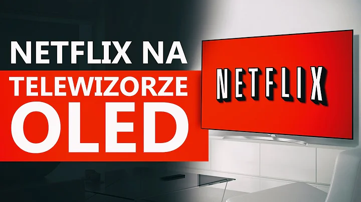 Co to jest 4K, HDR, Dolby Vision, Dolby Atmos? Na Podstawie Serwisu Netlix i LG OLED: