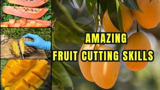 Amazing Fruit Cutting Skills Collection 🥭🍍🍐😳 #fruit #manga #fruitcuttingskills #mango