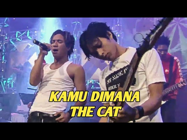 THE CAT - KAMU DIMANA (EXTRAVAGANZA TRANSTV) class=