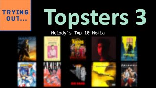 Trying Out Topsters 3