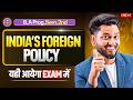 India’s Foreign Policy B.A Prog. Semester 2nd Most Important Questions With Answer