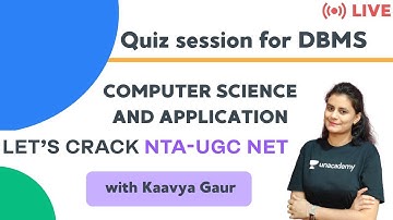 Quiz session for DBMS | Computer Science and Application | NTA UGC NET Paper 2 | Kaavya Gaur