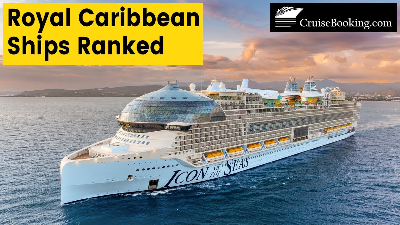 Royal Caribbean Ships Ranked | CruiseBooking.com | #royalcaribbean