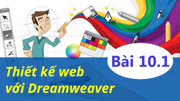 Thiết kế web - 10 Làm việc với Table - Phần 1